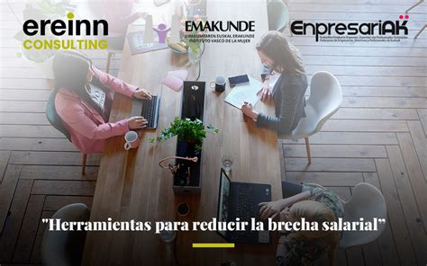 Herramientas Para Reducir La Brecha Salarial Ereinn Consulting