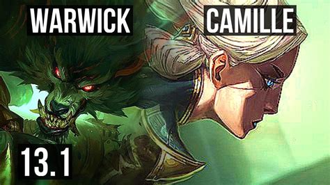 WARWICK Vs CAMILLE TOP 12 1 6 8 Solo Kills Rank 6 Warwick 600