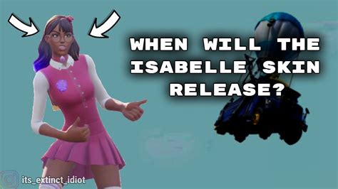 ISABELLA SKIN RELEASE DATE IN FORTNITE ITEM SHOP How To Get