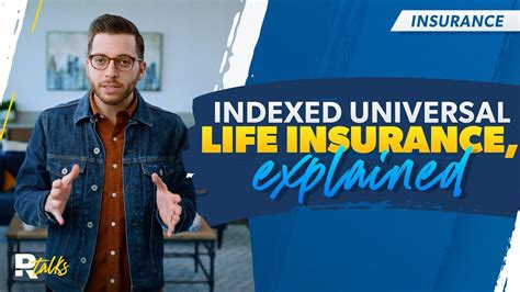 Indexed Universal Life Insurance Iul Explained Youtube