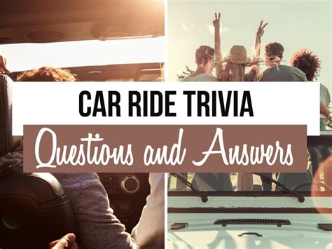 Car Ride Trivia Questions And Answers Quiz Trivia Games