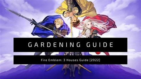 Have Trouble With The Gardening Mechanic Our Complete Fe3h Gardening