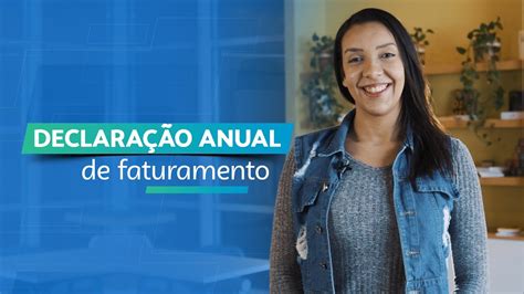 Como fazer a Declaração Anual do MEI DASN MEI Passo a passo Sebrae