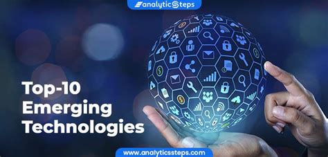 Top 10 Emerging Technologies Analytics Steps