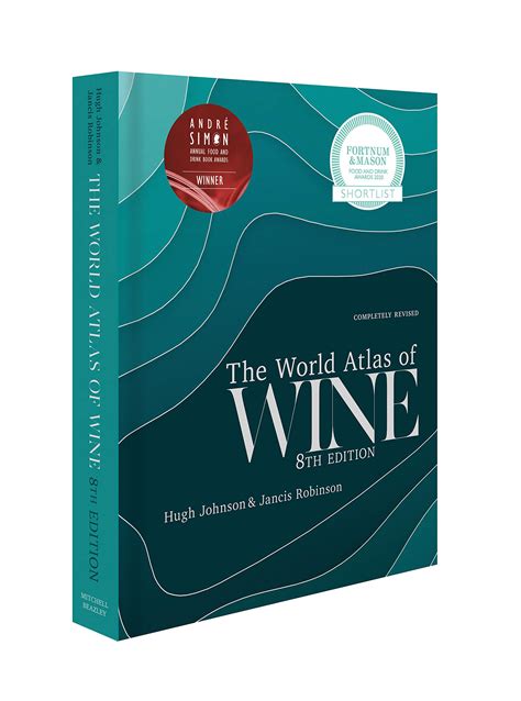 World Atlas Of Wine Th Edition Hugh Johnson Jancis Robinson