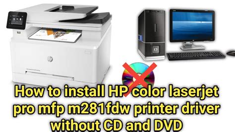 How To Hp Color Laserjet Pro Mfp M281fdw Driver Install Without Any Cd