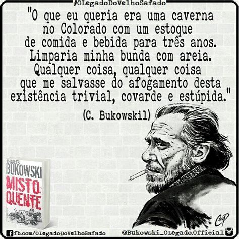 Bukowski No Livro Misto Quente Pág 233 O Legado De Charles