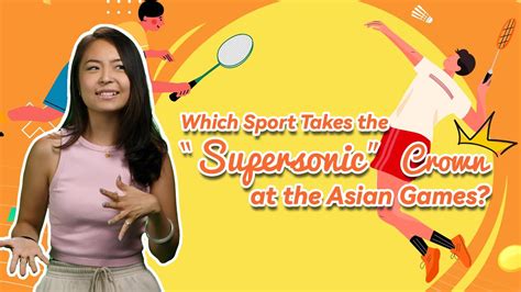 Which Sport Takes The Supersonic Crown At The Asian Games Youtube