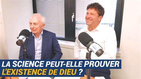 Randc La Science Peut Elle Prouver Lexistence De Dieu Michel Yves Bolloré Et Olivier