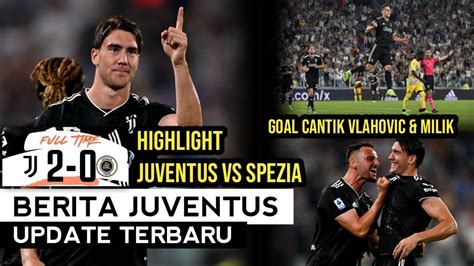 AKHIRNYA MENANGJuventus 2 Vs 0 SpeziaGoal Cantik VlahovicDebut Goal