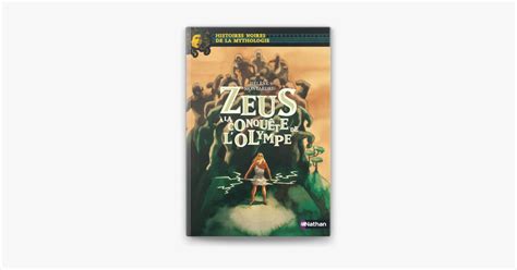 Zeus La Conqu Te De L Olympe En Apple Books