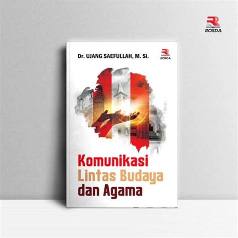 Jual Buku KOMUNIKASI LINTAS BUDAYA DAN AGAMA Shopee Indonesia