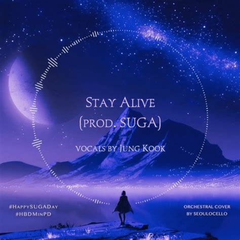 Stream Stay Alive Prod Suga By Jungkook Short Orchestral Cover By