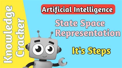 State Space Representation In Ai State Space Representation What Is