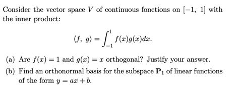 Solved Consider The Vector Space V Of Continuous Fonctions