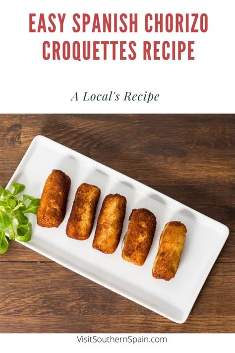 Easy Spanish Chorizo Croquettes Recipe Visit Southern Spain