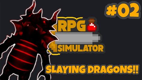 Dragon Slayer Roblox Rpg Simulator 02 Youtube