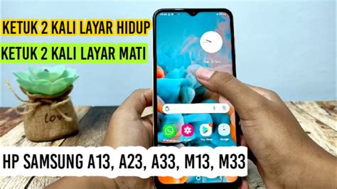 Cara Mengaktifkan Ketuk 2 Kali Untuk Menghidupkan Mematikan Layar Hp