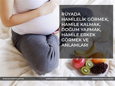 R Yada Hamile Oldu Unu G Rmek Slami R Ya Tabirleri Diyanet Ve Hya