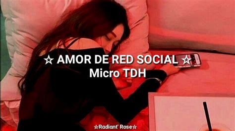 Amor De Red Social Micro TDH Letra YouTube