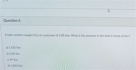 Solved A tank contains oxygen (O2) at a pressure of 2.00 | Chegg.com