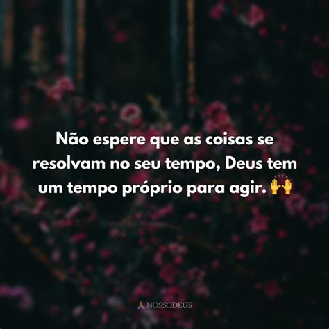 30 Frases Sobre Esperar Em Deus Para Acalmar O Seu Coração