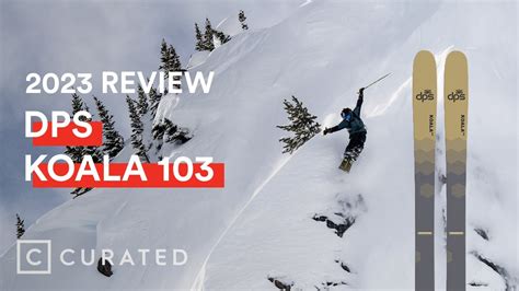 2023 DPS Koala 103 Ski Review Curated YouTube