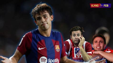 João Félix se sale en el Barça y el Atleti cada vez más dolido con él