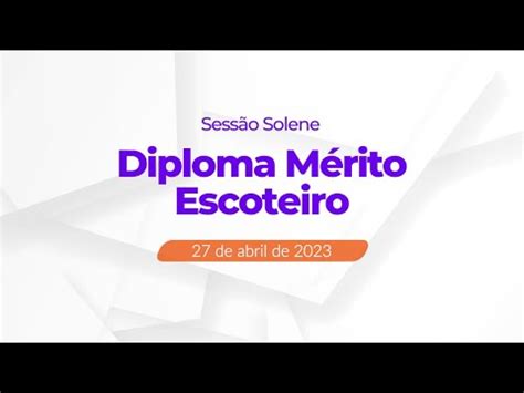 Sess O Solene Diploma M Rito Escoteiro Youtube