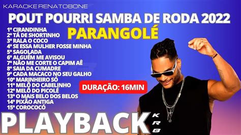 Parangol Pout Pourri Samba De Roda Playback Demonstra O Youtube