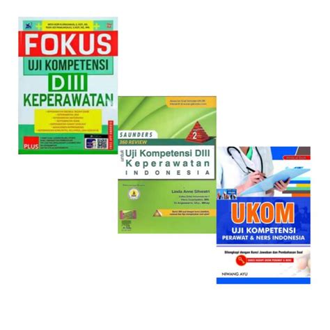 Jual Paket Buku Fokus D Ukni D Ukom Uji Kompetensi D Keperawatan