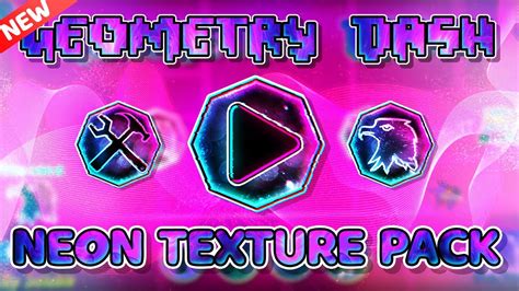 My First Neon Texture Pack Medium And High Android And Steam Geometry Dash [2 11] Youtube