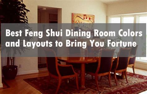 Colors May Change Your Dining Room Feng Shui And Bring You Good Luck