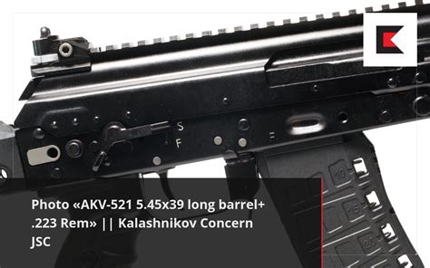 Photo AKV 521 5 45x39 Long Barrel 223 Rem Kalashnikov Concern JSC