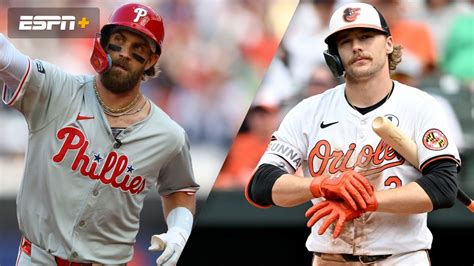 Philadelphia Phillies Vs Baltimore Orioles 61624 Stream The Game