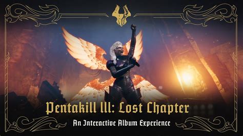 Pentakill III Lost Chapter An Interactive Album Experience YouTube