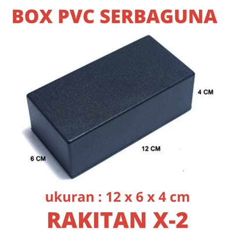 BOX PVC RAKITAN X-2 SERBAGUNA PROJECT RANGKAIAN ELEKTRONIK "ELEKTRO