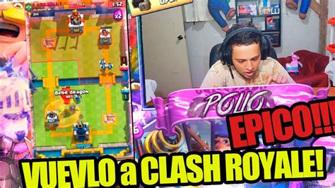 Vuelvo A Clash Royale Despues De 2 AÑos Y Pasa Esto Youtube