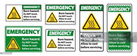 Keselamatan Bahaya Bakar Darurat Jangan Sentuh Label Tanda Di Latar Belakang Putih Ilustrasi
