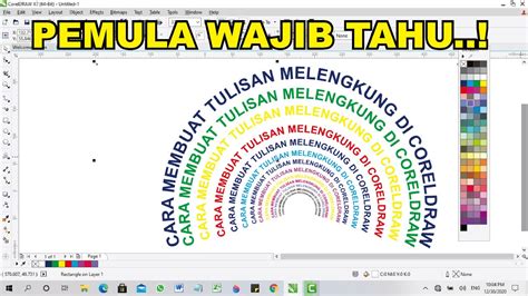 Cara Membuat Tulisan Melengkung Atau Melingkar Di Coreldraw Tutorial