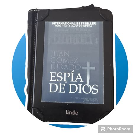 Reseña Literaria Espía de Dios de Juan Gómez Jurado Intriga y