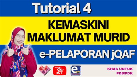 TUTORIAL 4 KEMASKINI MAKLUMAT MURID 2022 2023 Epelaporanjqaf