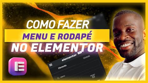 Criando menu e rodapé o Elementor PRO YouTube