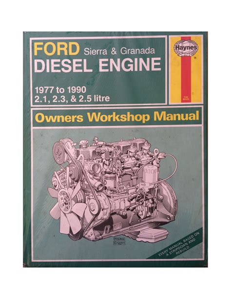 Ford Sierra Granada Diesel engine Haynes Manual - Mollies Classics