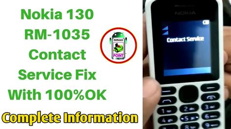 Nokia 130 RM 1035 Contact Service Solution 100 Tested Solution By