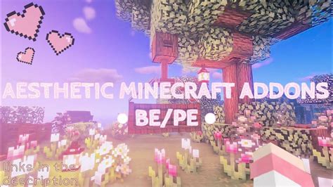 Cute And Super Aesthetic Addons I Found For Minecraft Youtube