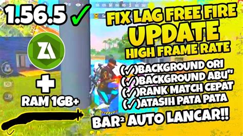 Fix Lag Free Fire Update Config Ff No Lag Terbaru Cara