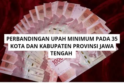 Perbandingan Upah Minimum Pada Kota Dan Kabupaten Di Provinsi Jawa