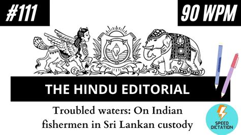 111 The Hindu Editorial Shorthand Dictation 90 Wpm 90wpm Shorthand