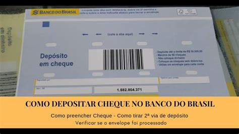 Como Depositar Cheque no Banco do Brasil Por Envelope Dicas de 2ª via